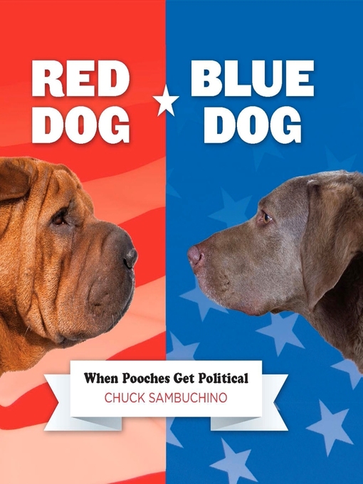 Title details for Red Dog/Blue Dog by Chuck Sambuchino - Wait list